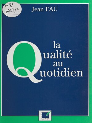 cover image of La qualité au quotidien